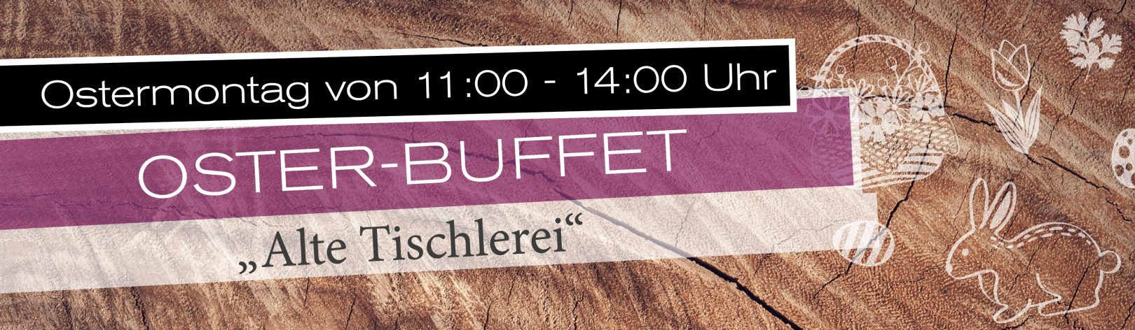 Oster-Buffet am Ostermontag 10.04.2023